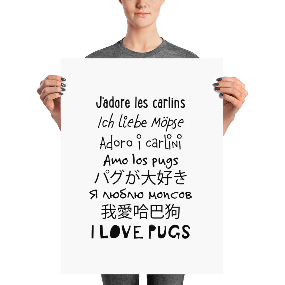 I love pugs art J'adore les carlins Ich liebe Möpse Adoro i carlini Amo los pugs