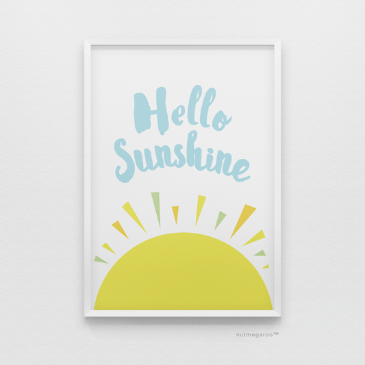 Hello Sunshine Art Print