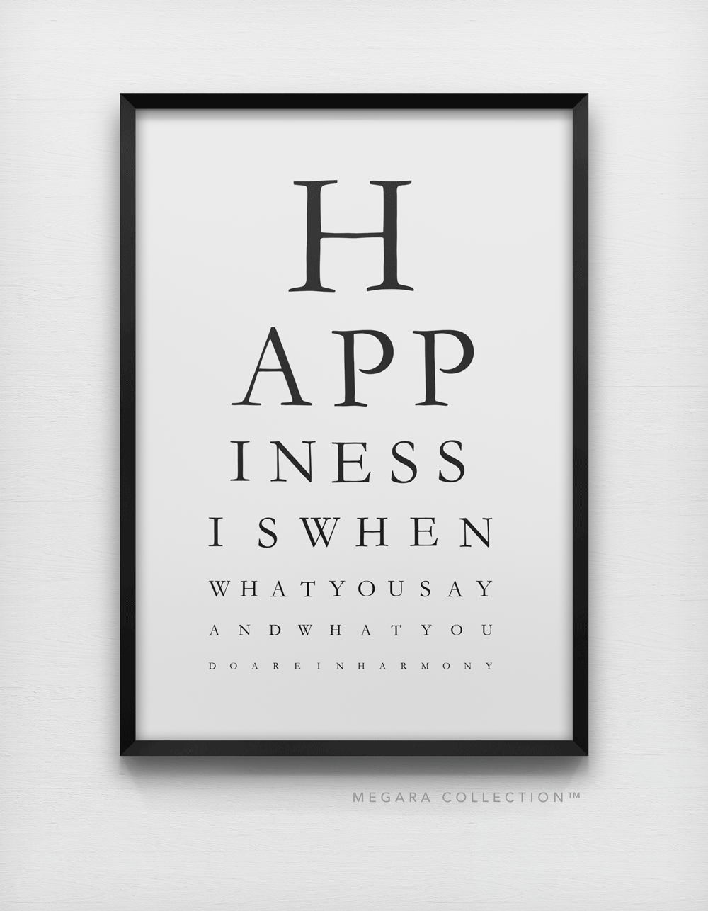 Happiness is when what you do and what you say are in harmony gandh quote arti