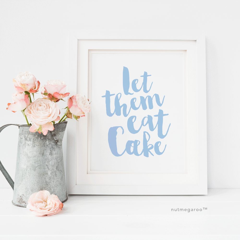 Let them eat cake art print in powder blue