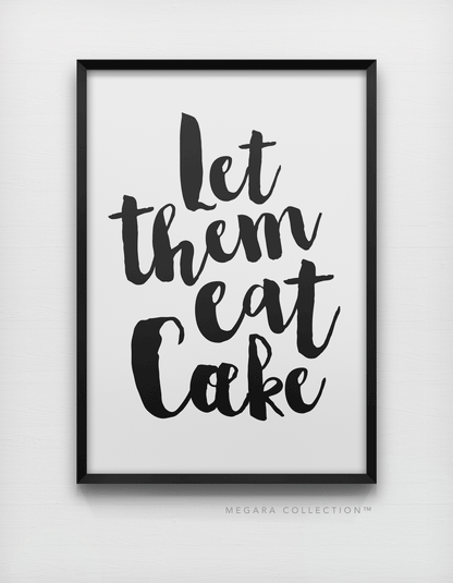 Let them eat cake wall art print poster, Marie Antoinette quote art print