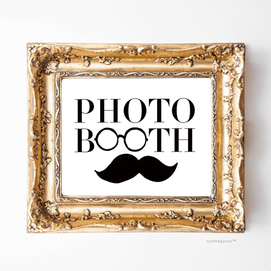 Wedding Photo Booth Mustache Sign - Printable