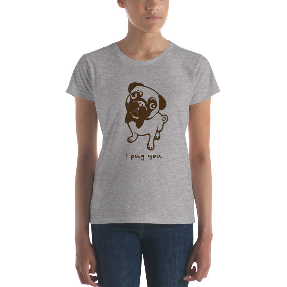 I pug you shirt