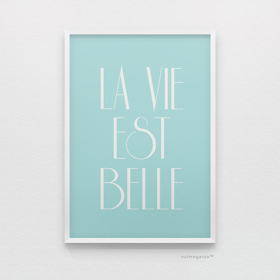 La Vie Est Belle French art print in pink