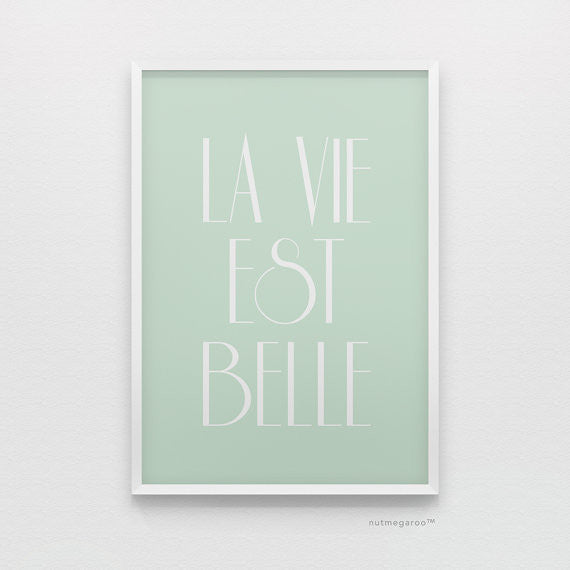 La Vie Est Belle French art print in pink