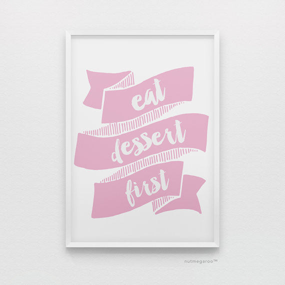 eat dessert first kitchen art print in lavender