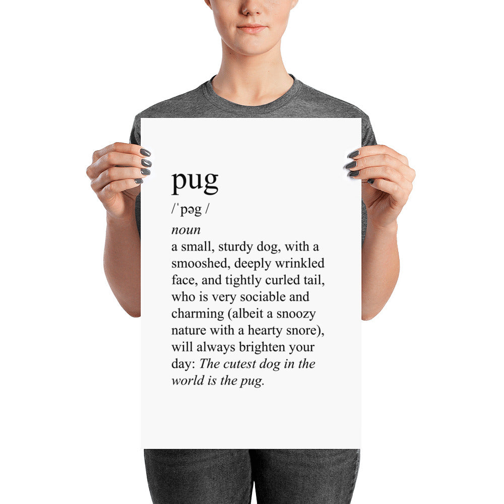 Definition of a pug art poster