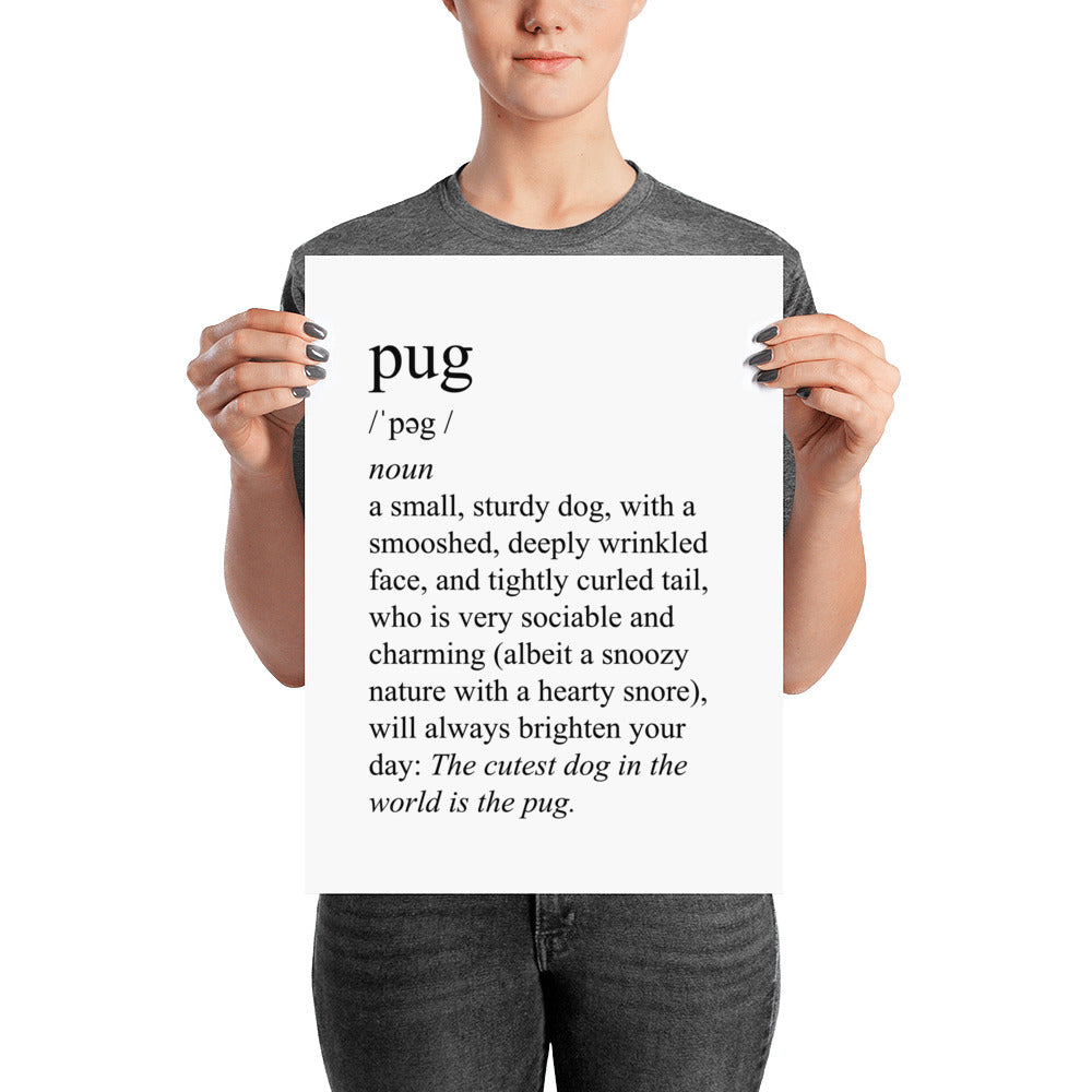 Definition of a pug art poster